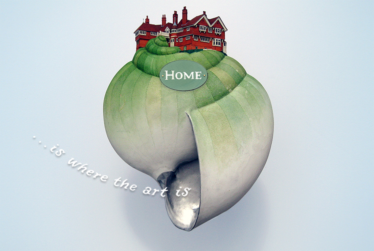 HOME ...is where the art is HOME ...is where the art is
